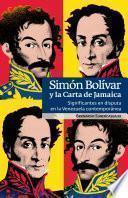 libro Simón Bolívar Y La Carta De Jamaica